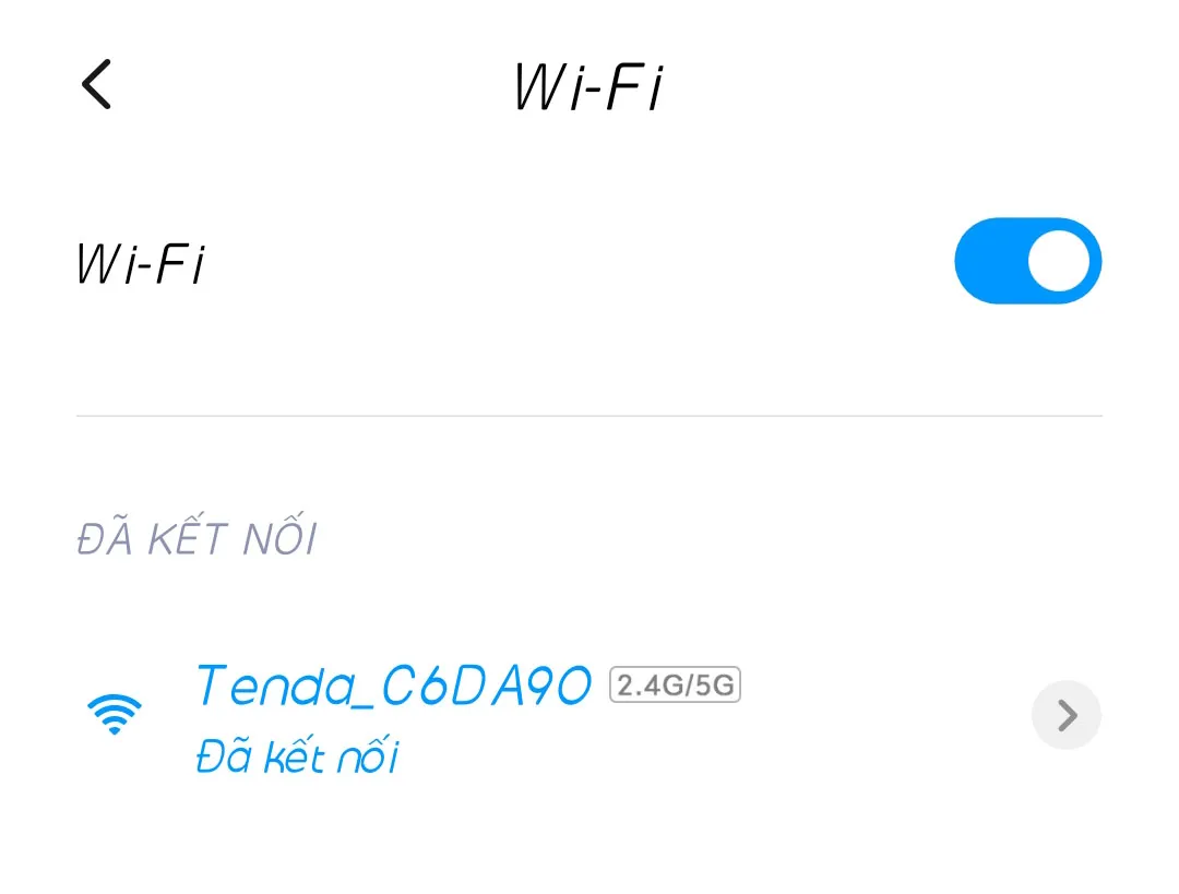 Điện thoại kết nối với sóng WiFi mặc định của Tenda