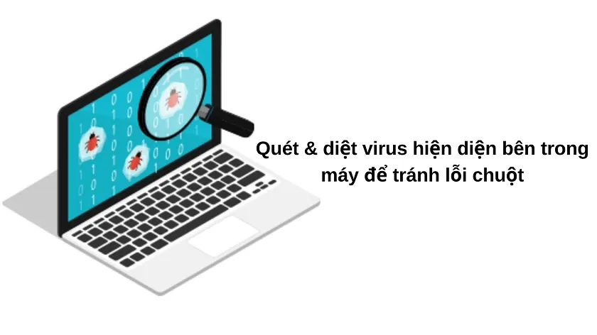 Quét virus khi máy tính không nhận chuột