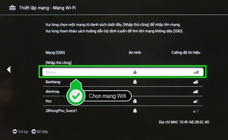 Khi hoàn thành quá trình quét mạng, màn hình sẽ hiện ra danh sách các mạng mà tivi tìm kiếm được
