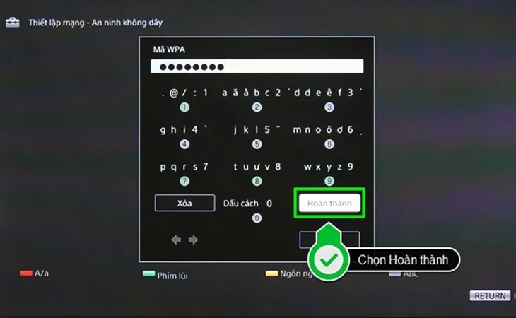 Nhấn chọn Hoàn thành để kết nối wifi cho tivi
