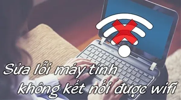 cach-khac-phuc-may-tinh-khong-nhan-wifi-sau-khi-cai-win-1-1