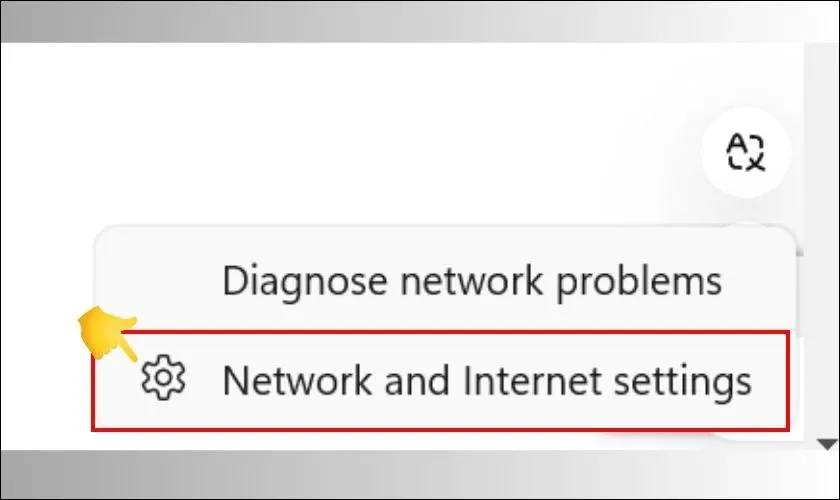 Click và chọn mục Network and Internet Settings