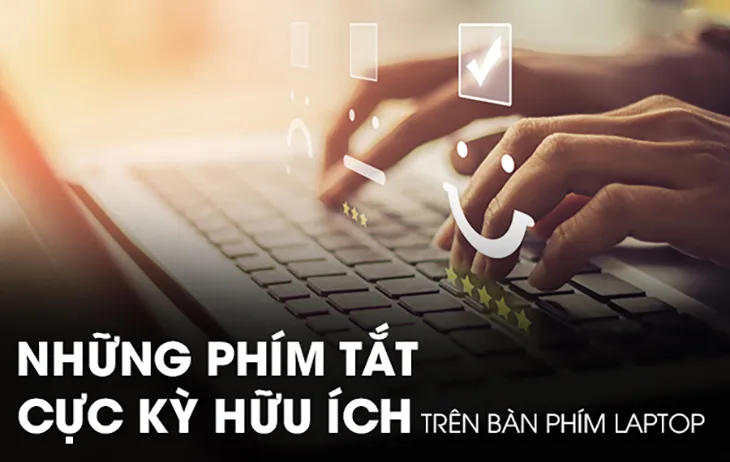 Các phím tắt thông dụng