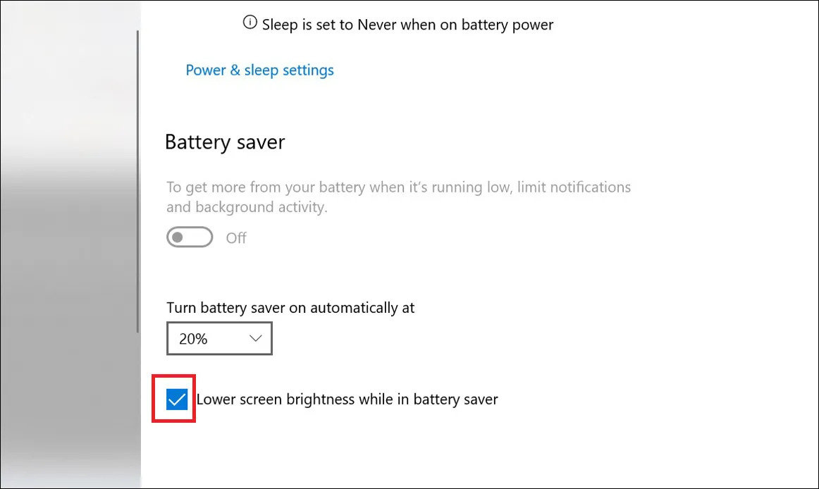 Tick chọn vào ô Lower screen brightness while in battery saver