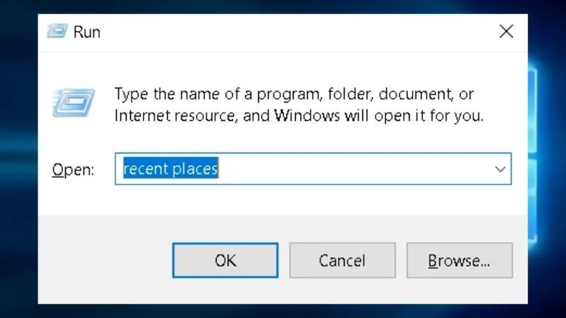 Bước 1: Mở trình Run, sau đó nhập Recent Places và ấn Enter