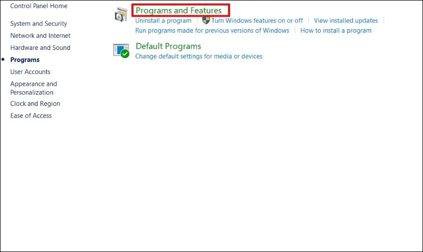 Chọn Programs and Features