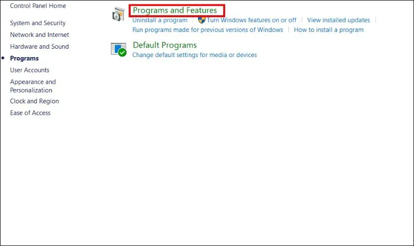 Chọn Programs and Features