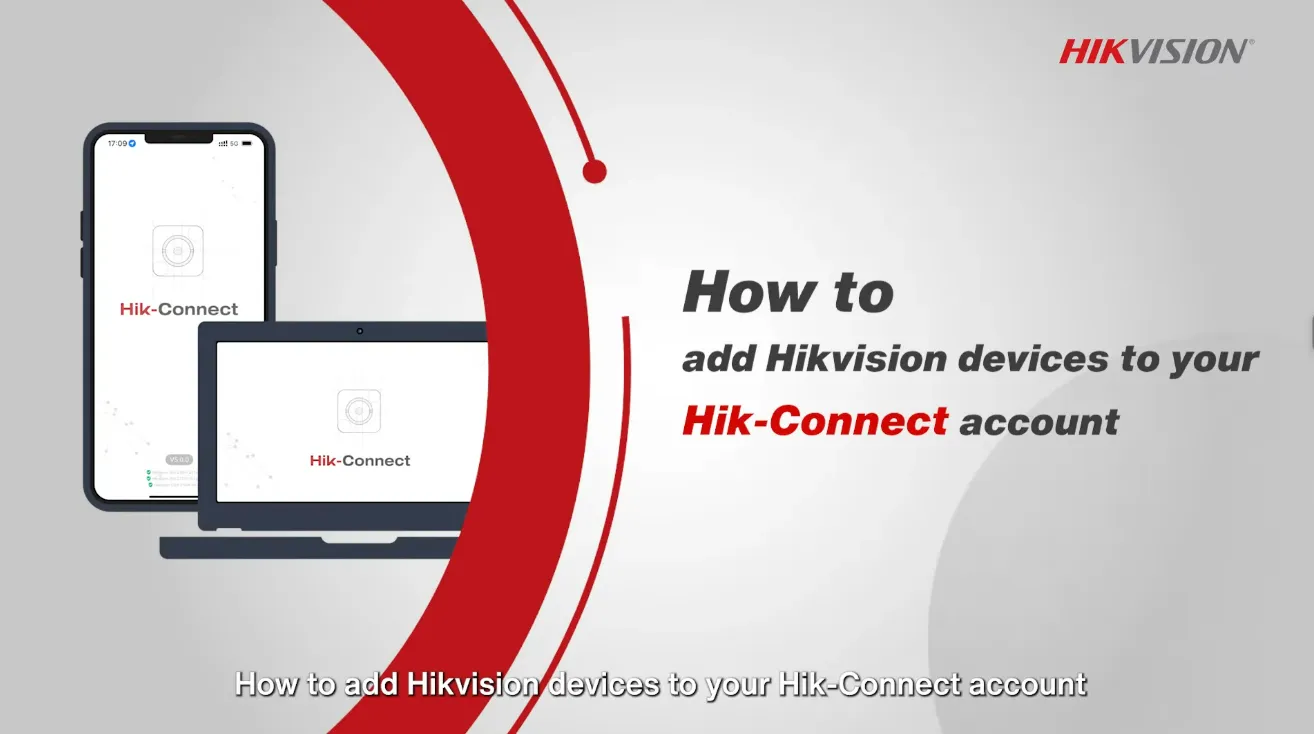 Video hướng dẫn sử dụng Hik-Connect