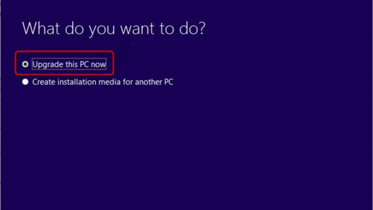 Chọn chế độ cập nhật trực tiếp để nâng win 7 lên win 10