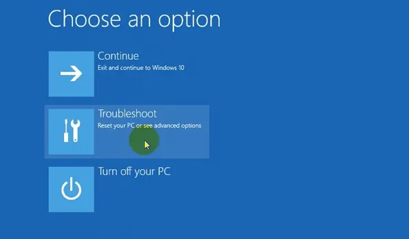 Chọn mục Troubleshoot trong menu khởi động nâng cao