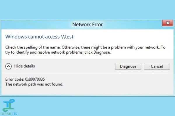 Lỗi 0x80070035 đa phần do kết nối mạng