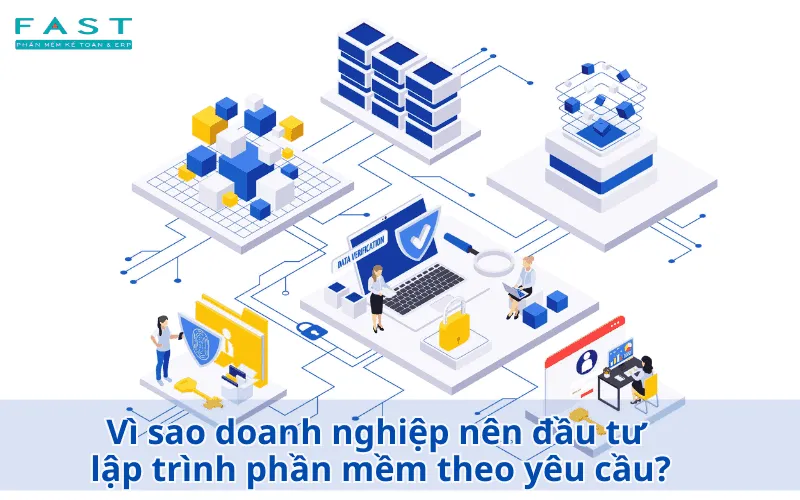 Bảo mật dữ liệu là ưu tiên hàng đầu trong phần mềm tùy chỉnh