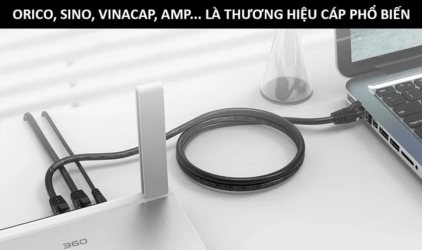 Các thương hiệu dây cáp mạng LAN uy tín nhất trên thị trường hiện nay