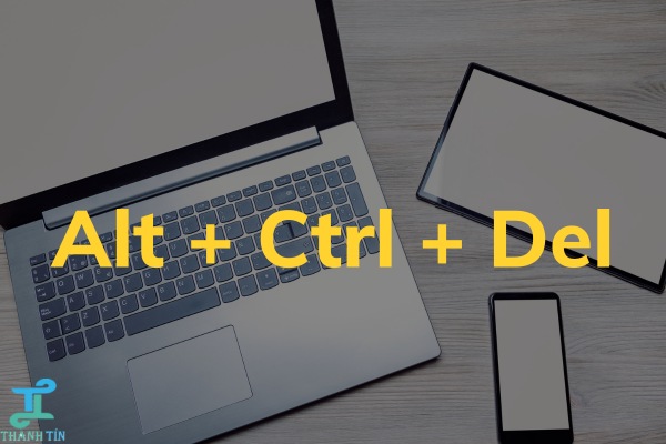 Sử dụng tổ hợp phím khắc phục lỗi Not Responding Win 10