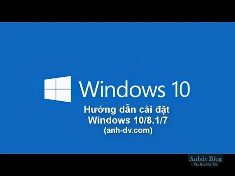 Hướng dẫn cài đặt Windows 10, 8, 7 chuẩn UEFI và Legacy bằng USB