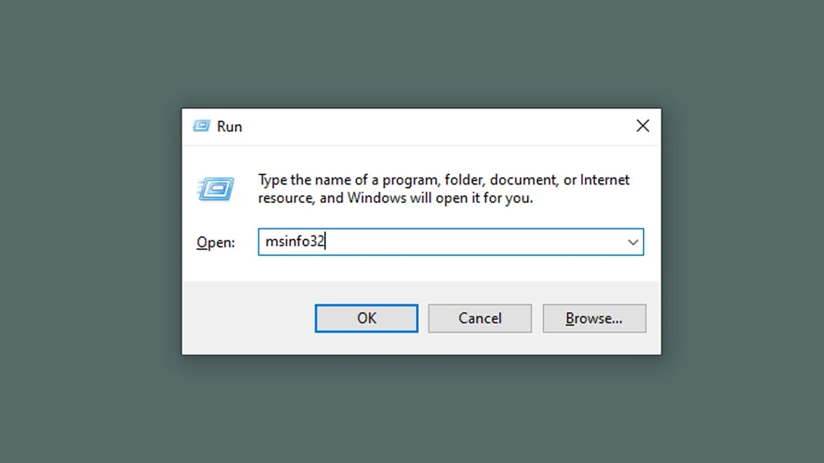 Gõ msinfo32 vào ô Open