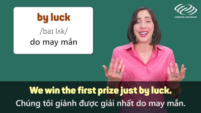 I Never Thought That I Would Win A Prize Và Cách Sử Dụng
