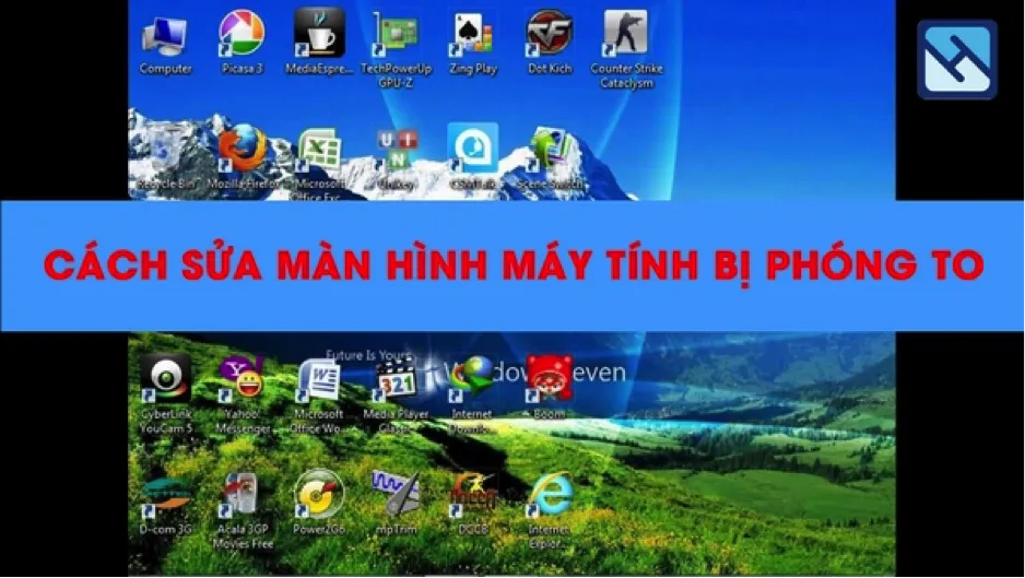 Hướng dẫn khắc phục lỗi màn hình máy tính bị phóng to nhanh chóng