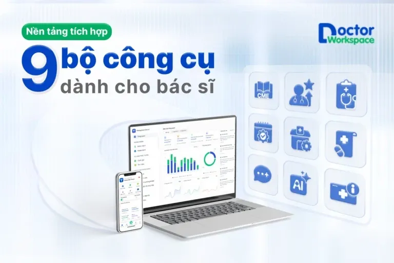 Phần mềm Doctor Workspace tích hợp 9 công cụ làm việc trên cùng một nền tảng