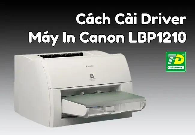 Kiểm tra máy in sau khi cài driver canon 1210 win 7 32bit miễn phí