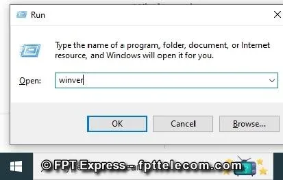 Sử dụng lệnh winver để kiểm tra Windows