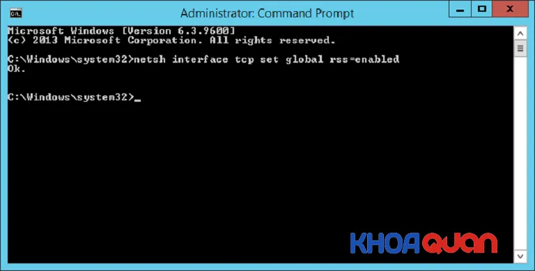 Nhập lệnh netsh int tcp set global rss=enabled và nhấn Enter
