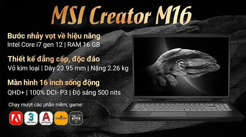 MSI Creator M16 với màn hình QHD+ chất lượng cao