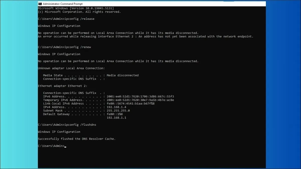 Làm Mới Địa Chỉ IP và Xóa DNS Cache