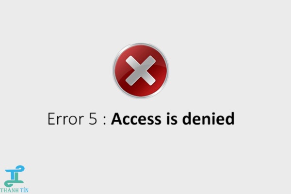 Lỗi access is denied Win 7 do thiếu quyền truy cập