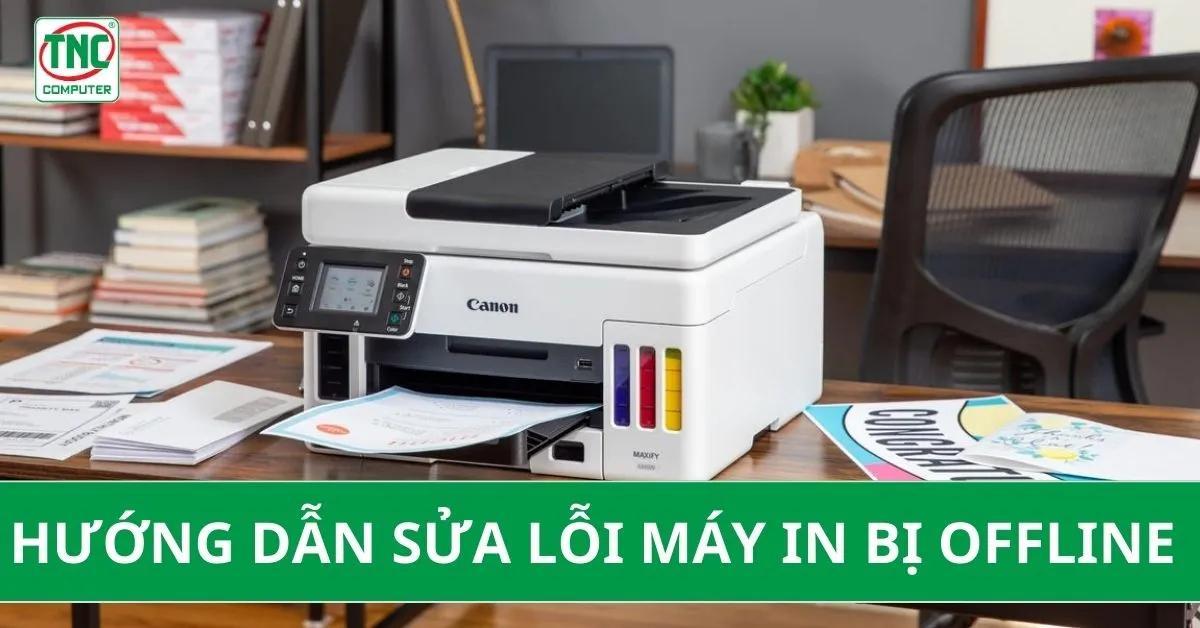 cÃ¡ch sá»­a lá»—i mÃ¡y in offline