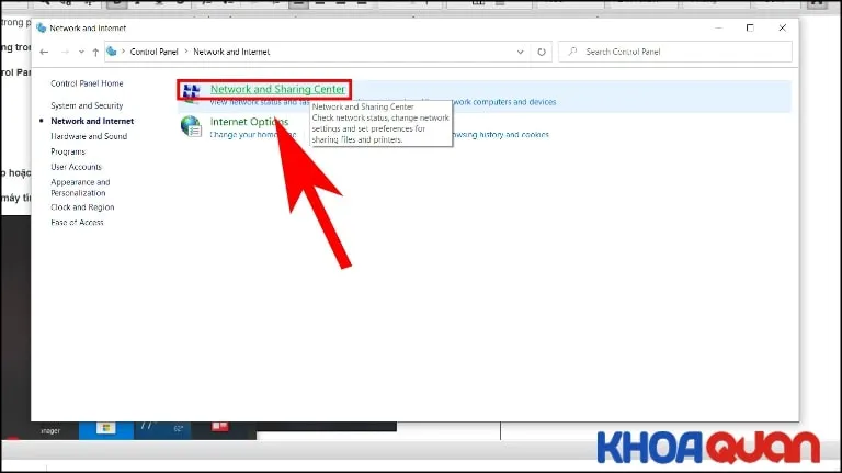 Truy cập vào mục Network and Sharing Center để quản lý kết nối