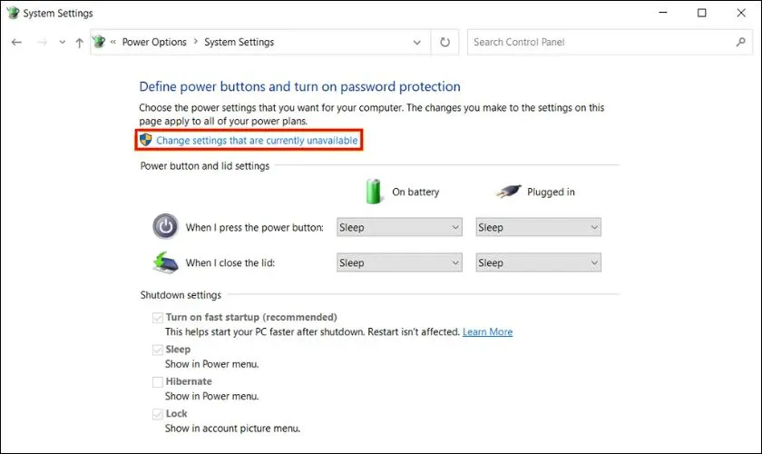 Chọn Change settings that are currently unavailable