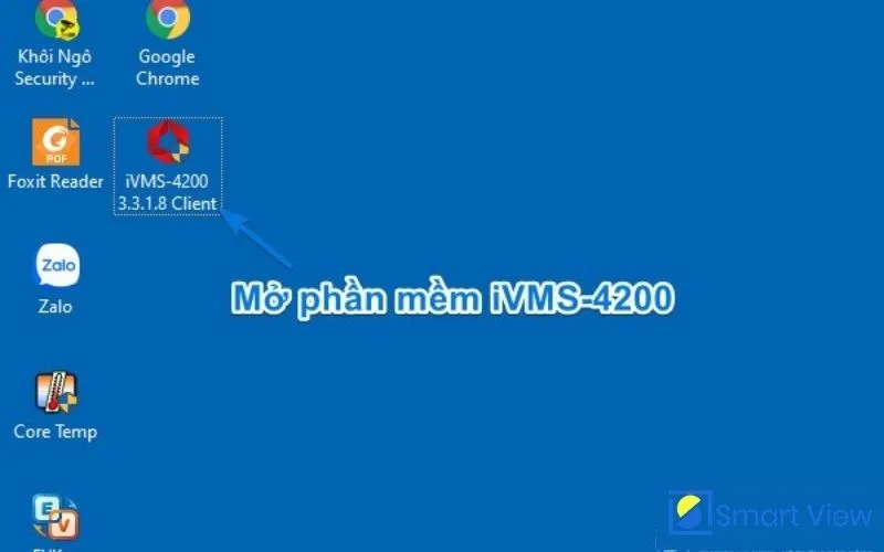 Mở ứng dụng iVMS-4200 lần đầu tiên sau khi cài đặt