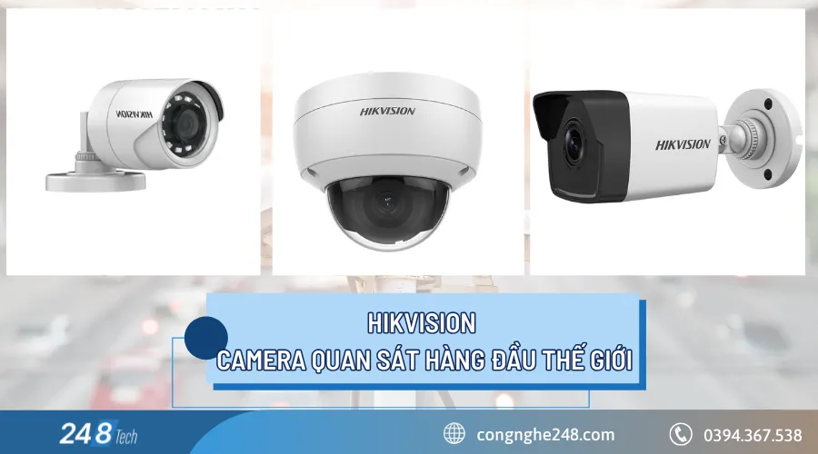 Hệ thống camera quan sát cao cấp của hãng Hikvision