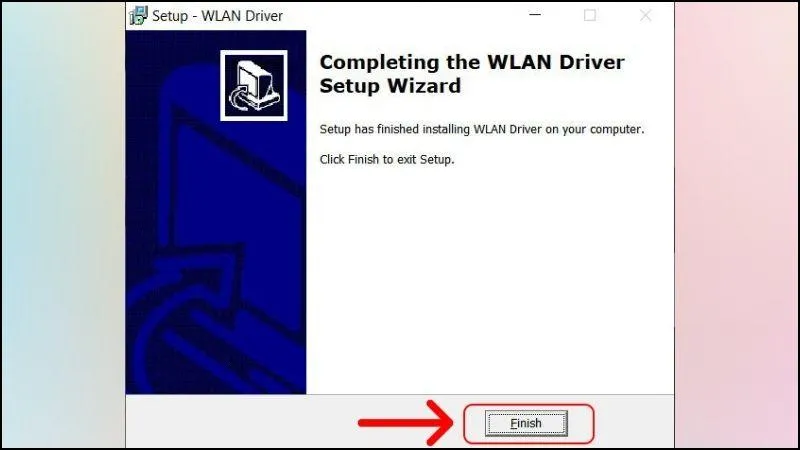 Nhấn Finish để đóng trình cài đặt và hoàn tất quy trình