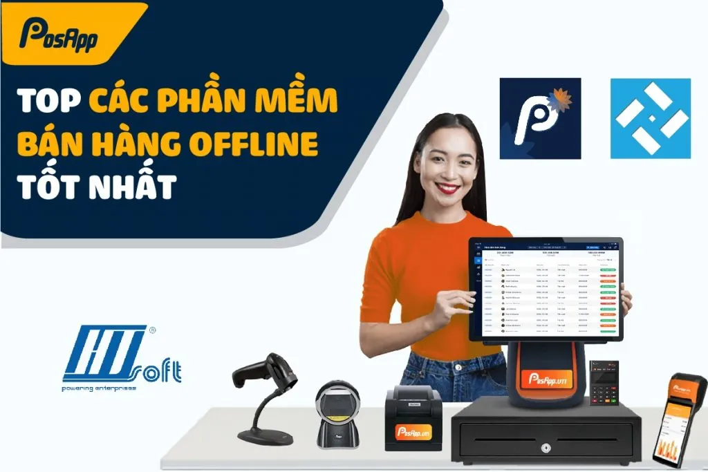 Giải pháp phần mềm bán hàng offline phổ biến hiện nay