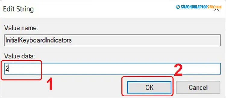 Nhập 2 vào ô Value data