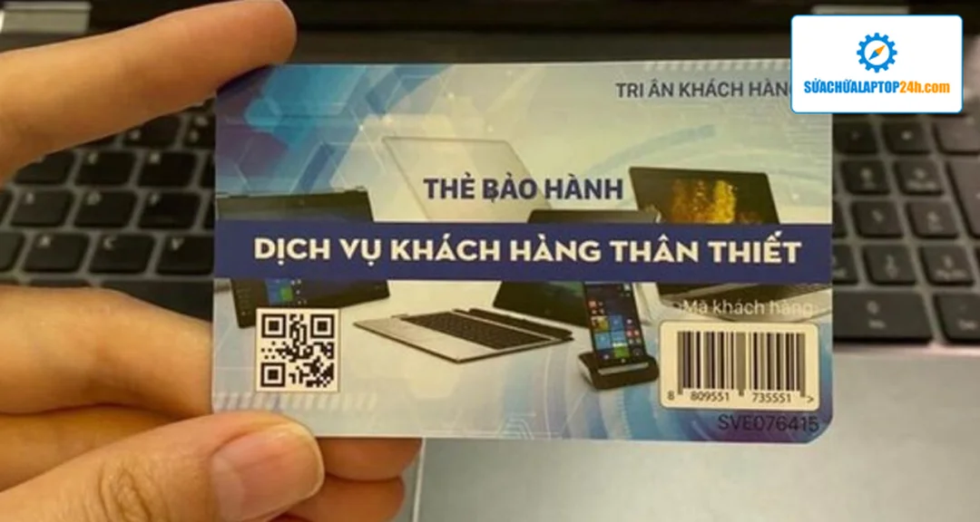 Thẻ bảo hành giả trong các chiêu trò sửa chữa laptop 24h lừa đảo sửa chữa laptop 24h lừa đảo qua thẻ bảo hành giả
