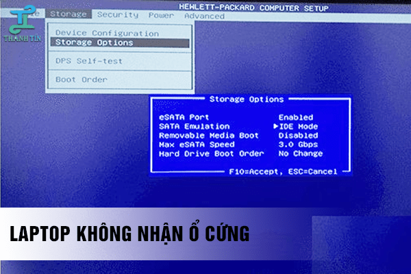 Laptop không nhận ổ cứng