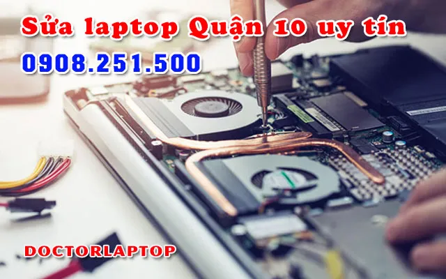 Sá»­a laptop Quáº­n 10 Ä‘Æ°á»ng 3/2