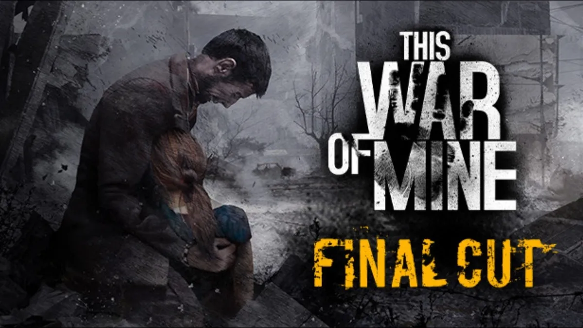 Game This War of Mine