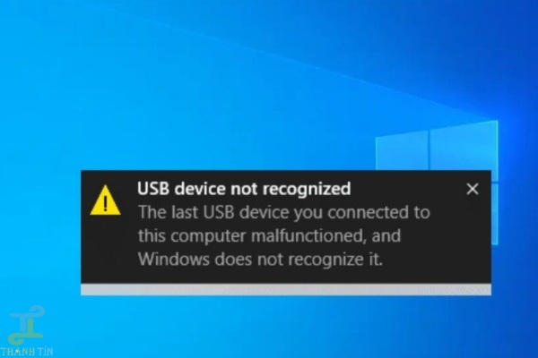 thong-bao-loi-usb-device-not-recognized Máy tính hiện thông báo lỗi USB Device Not Recognized
