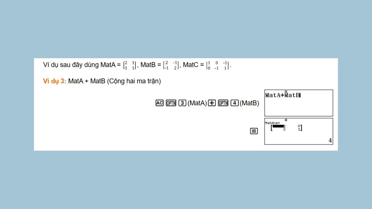 Thực hành cộng hai ma trận để làm quen với các phím chức năng