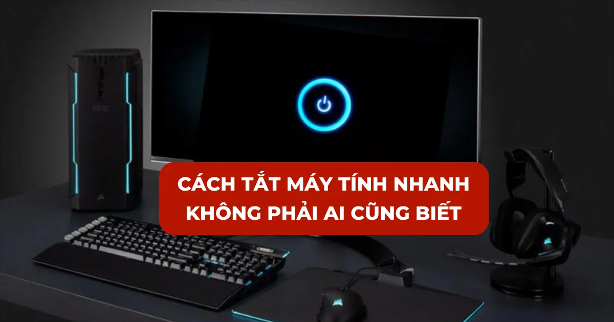 Tổng hợp các phương pháp tắt máy laptop Windows 10 nhanh chóng và an toàn nhất 2026