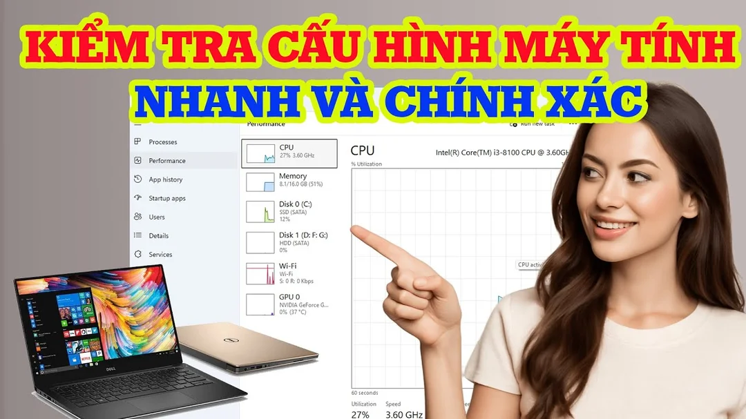 Video hướng dẫn kiểm tra cấu hình laptop