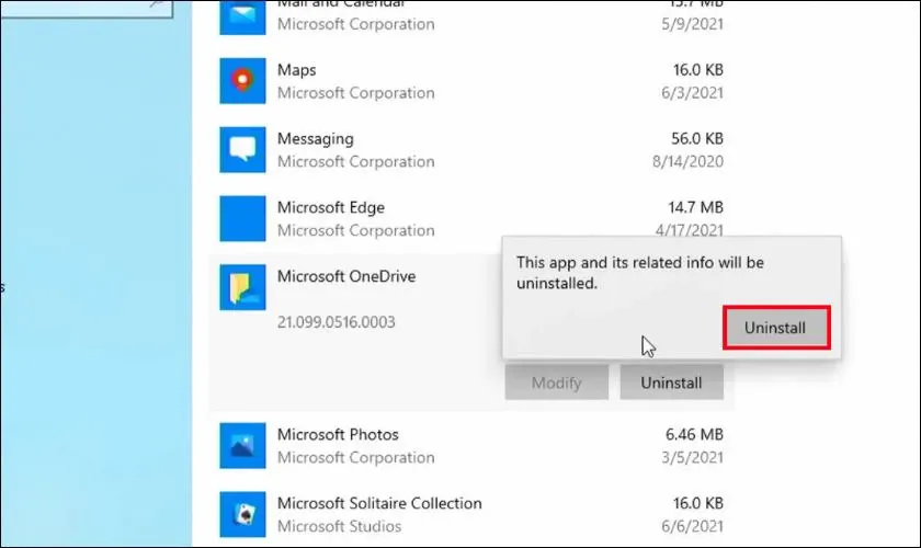 Xác nhận gỡ bỏ ứng dụng OneDrive một lần nữa để hoàn tất quy trình